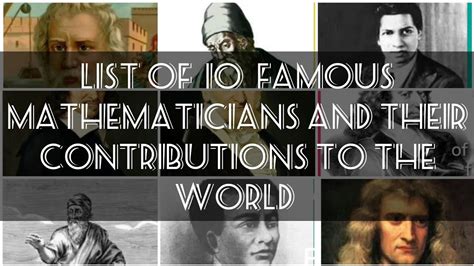 10 famous Mathematicians and Their Contributions to the World! ||2018|| - YouTube