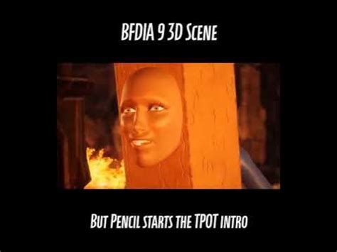 BFDIA 9 3D Scene but Pencil starts the TPOT intro #shorts - YouTube