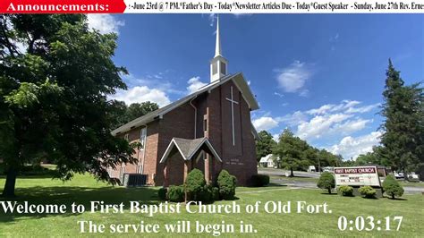 First Baptist Church of Old Fort - First Baptist Church of Old Fort. Sunday June 20, 2021