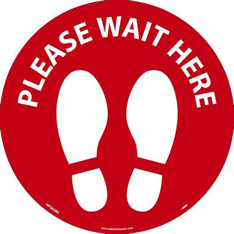 Please Wait Here Circular Floor Sign | Safety & Personal Protection ...