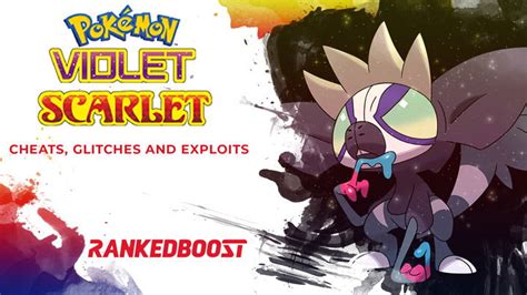 Pokemon Scarlet and Violet Cheats, Glitches and Exploits Guide