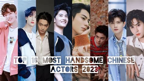 Top 10 most handsome chinese actors 2023_do you know who is the most ...