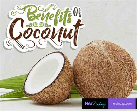 Health Benefits Of Coconut | HerZindagi