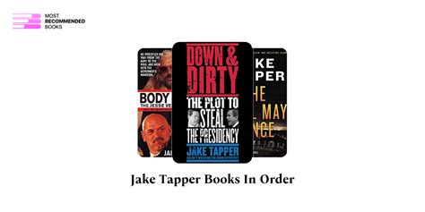 Jake Tapper Books in Order (5 Book Series)