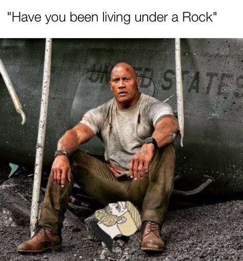 Have you been living under a Rock! : r/memes