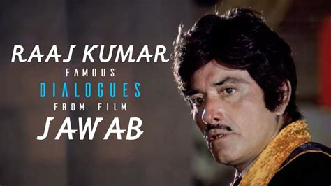 raaj kumar famous dialogues from film jawab | raaj kumar amazing dialogues | raaj kumar | - YouTube