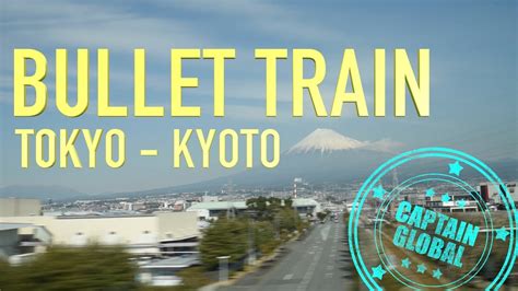 Shinkansen Bullet Train: Tokyo to Kyoto Travel guide (4K) - La Vie Zine