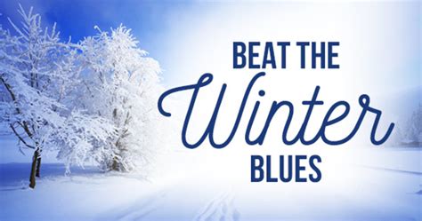 Ways to Beat the Winter Blues! - HubPages