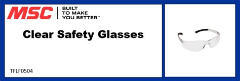 Clear Safety Glasses – MSC