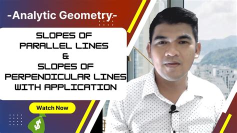 SLOPES OF PARALLEL LINES and SLOPES OF PERPENDICULAR LINES with ...