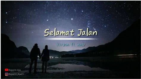 Virgoun - Selamat Tinggal (Cover Lirik) - YouTube