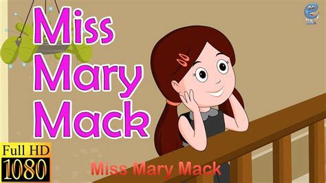 Miss Mary Mack (HD with lyrics) | Nursery Rhymes by EFlashApps | Miss ...