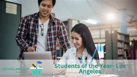 Students of the Year- Los Angeles | ScholarshipBasket