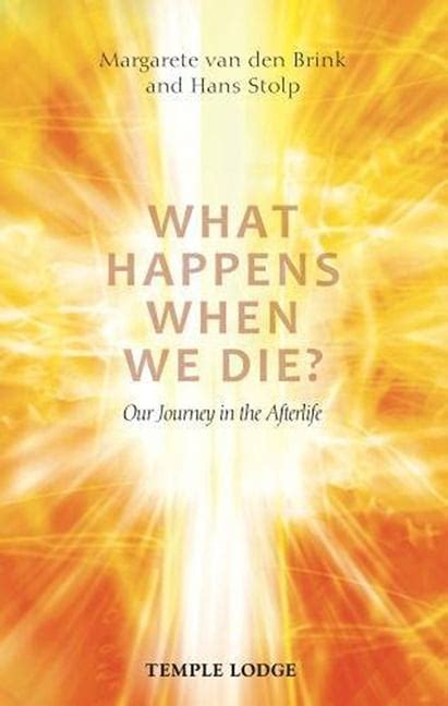 What Happens When We Die?: Our Journey in the Afterlife (Paperback ...