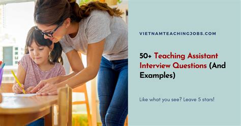 50+ Teaching Assistant Interview Questions (And Examples)