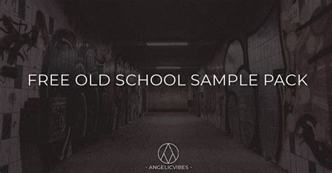 Free Old School Hip Hop Sample Pack Download | Free Sample Packs