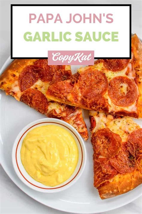 The Best Copycat Papa John's Garlic Sauce Recipe - CopyKat Recipes