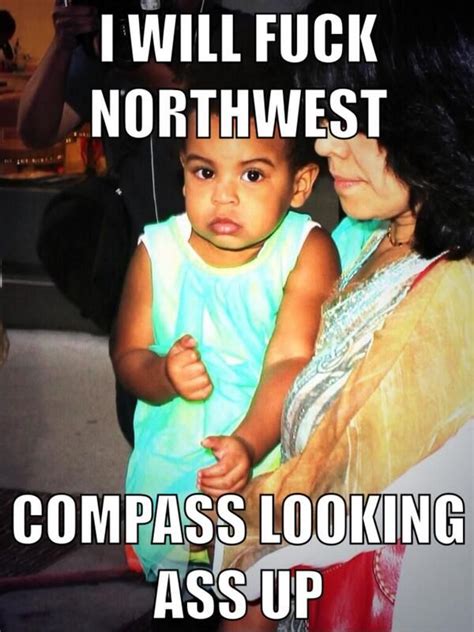 blue ivy vs north west meme - Google Search | Funny laugh, Funny memes, Memes