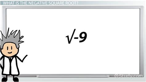 Negative Square Root | Definition & Examples - Lesson | Study.com