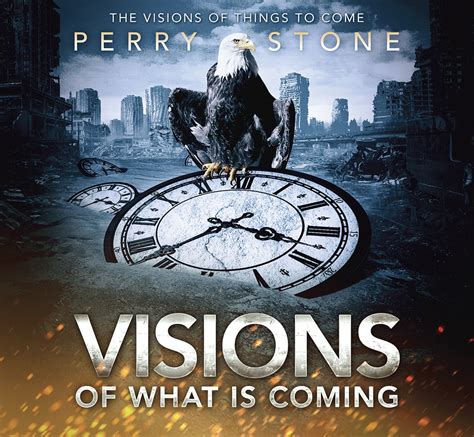 Visions of What is Coming | Perry Stone Ministries