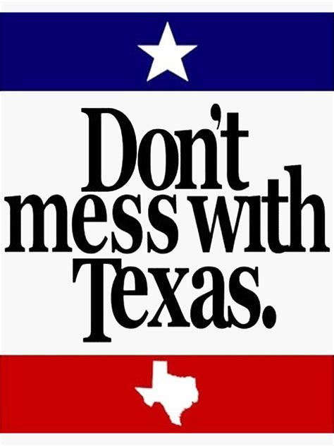 "don't mess with texas" Sticker for Sale by fotmasd | Redbubble