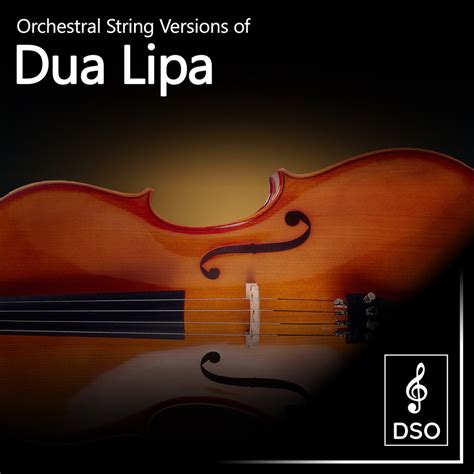 ‎Orchestral String Versions of Dua Lipa de Diamond String Orchestra en ...