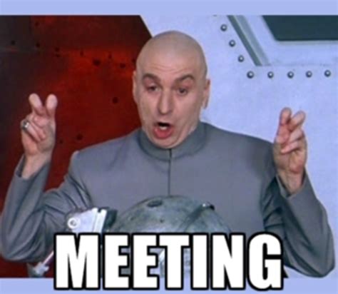 Meetings Meme