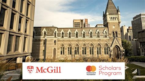 McGill University MasterCard Foundation Scholars Program 2024 for study in Canada |Fully Funded