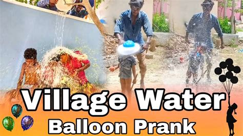 Village Water Balloon Pranks - YouTube