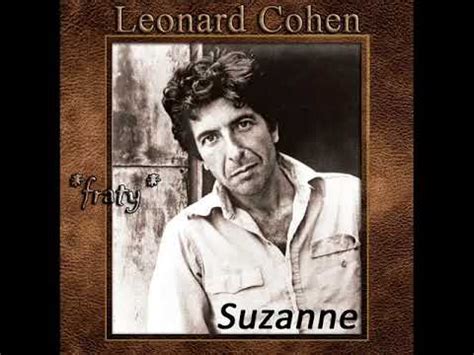 Leonard Cohen - Suzanne (Album Version) - YouTube