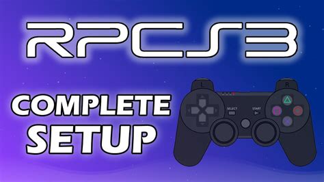 Ultimate RPCS3 Setup Guide (2023) | PlayStation 3 emulation - YouTube