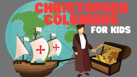 Christopher Columbus for Kids | Learn about his life and what actually ...