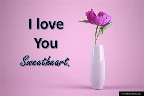 2020 Best I Love You Sweetheart Quotes from the Heart - Sweet Love Messages