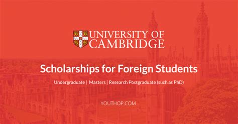 University of Cambridge Scholarships 2018/2019 for Foreign Students - Youth Opportunities