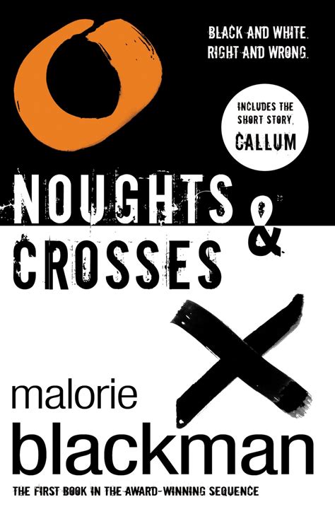 From the Shadows I Review: ***Review*** Noughts and Crosses (Noughts and Crosses #1) by Malorie ...