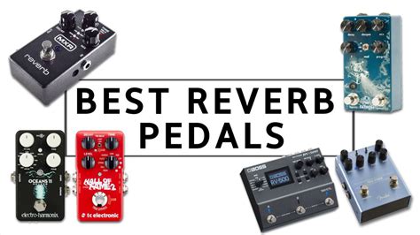 The best reverb pedals 2021: 10 great options for your pedalboard | Guitar World