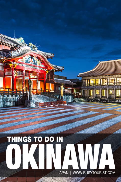 52 Best & Fun Things To Do In Okinawa (Japan) - Attractions & Activities