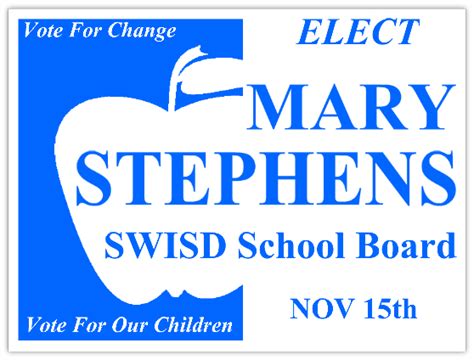 Elect For School Board - Campaign Sign Template