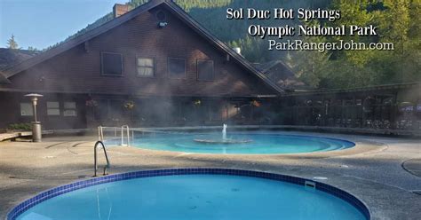 Sol Duc Hot Springs - Olympic National Park {Video} | Park Ranger John