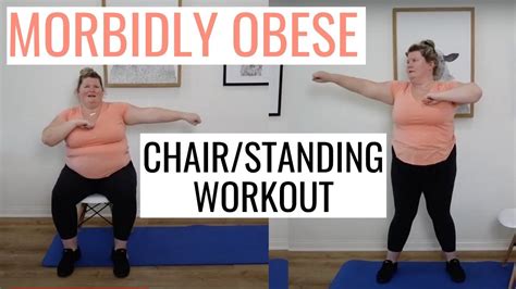 Morbidly Obese CHAIR/STANDING Workout / Mobility Issues/Seniors ...