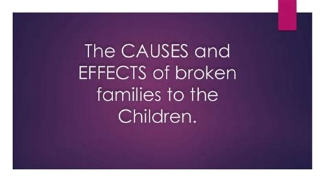 The causes-and-effects-of-broken-families-to