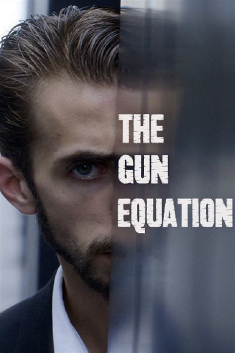 The Gun Equation - Rotten Tomatoes