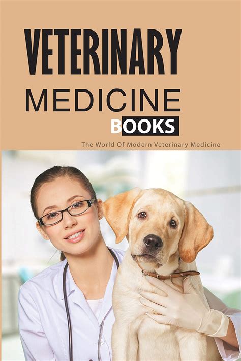 Veterinary Medicine Books-the World Of Modern Veterinary Medicine ...