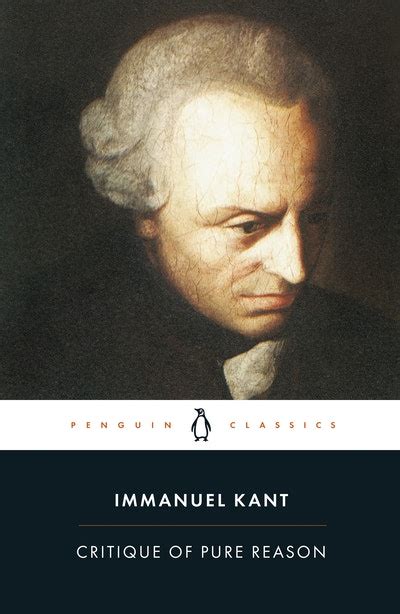 Critique Of Pure Reason by IMMANUEL KANT - Penguin Books Australia