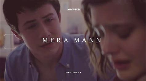 Mera Mann (Lyrics) @JAZScape - YouTube