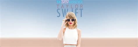 Taylor Swift's 'The 1989 World Tour' Details (Venues, Guest Performances) - Justrandomthings