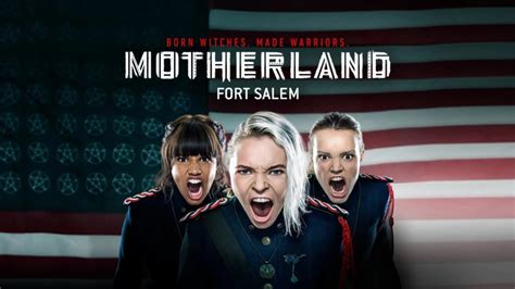 Will There Be A Season 3 of Motherland Fort Salem?