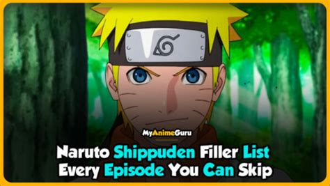 Naruto Shippuden Filler List - A Complete Guide - MyAnimeGuru