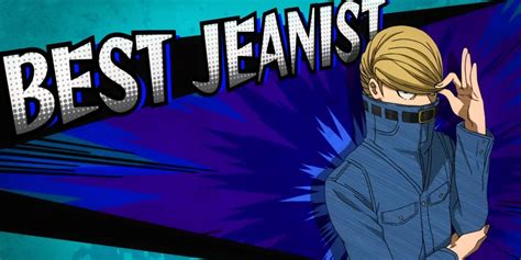 My Hero Academia: Who is Best Jeanist?