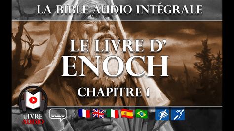 La Bible Audio en Français : Le Livre d'Enoch - Chapitre 1 - YouTube